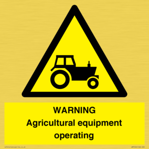 WARNING Agricultural equipment operating